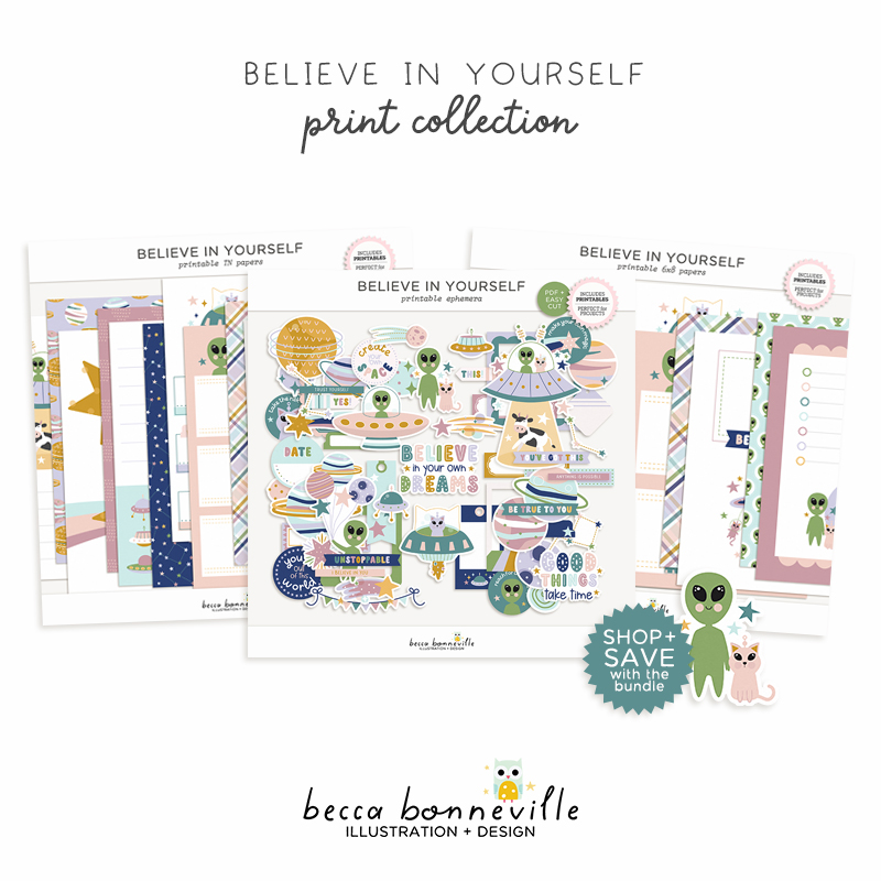 Believe in Yourself Print Collection