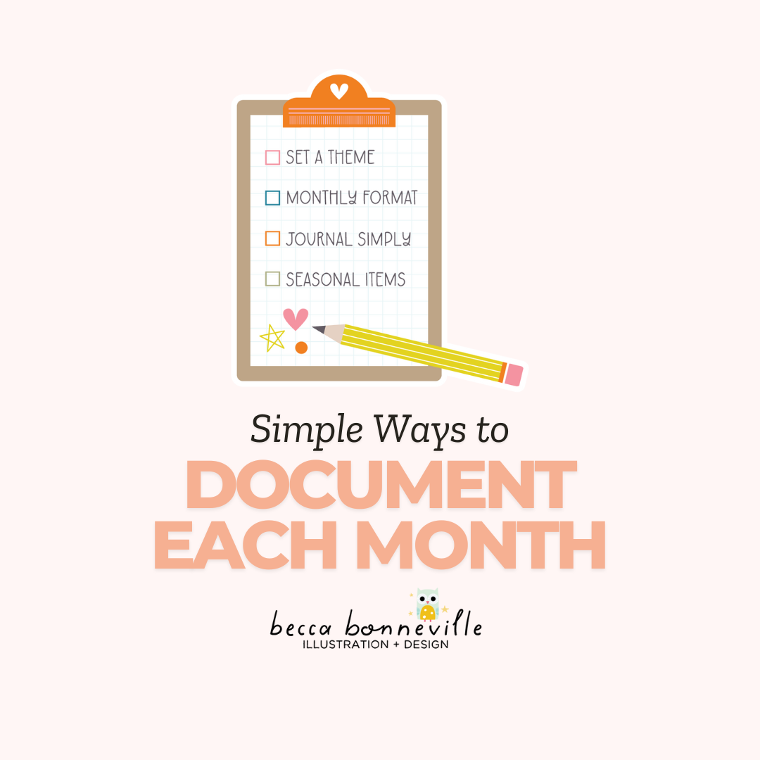 How to Scrap Your Year: Simple Ways to Document Each Month